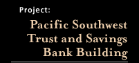 Pacific Southwest Trust and Savings Bank Building