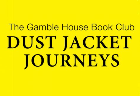 Dust Jacket Journeys - The Yellow House