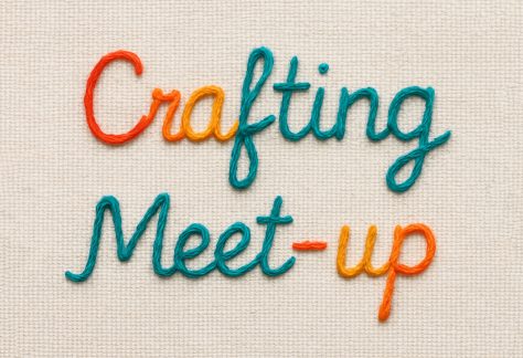 Crafting Meetup